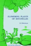 Flowering Plants of Seychelles cover