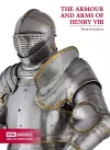 The Arms and Armour of Henry VIII cover