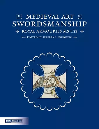 The Medieval Art of Swordsmanship cover