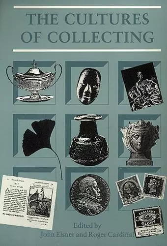 The Cultures of Collecting cover