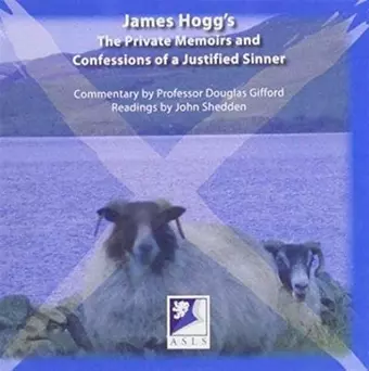 James Hogg's the Private Memoirs and Confessions of a Justified Sinner cover