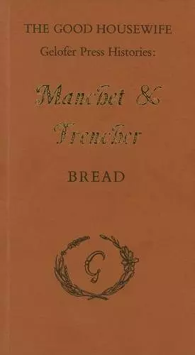 Manchet and Trencher cover