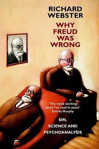 Why Freud Was Wrong cover