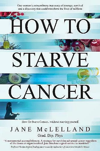 How to Starve Cancer cover