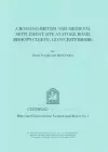 A Romano-British and Medieval Settlement Site at Stoke Road, Bishop's Cleeve, Gloucestershire cover