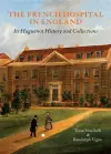 The French Hospital in England cover
