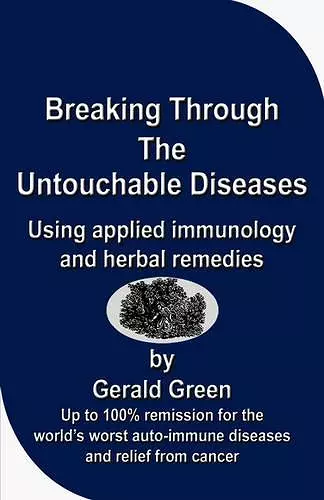 Breaking Through The Untouchable Diseases cover