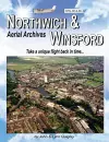 Northwich & Winsford Aerial Archives cover