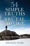 54 Simple Truths with Brutal Advice cover