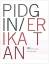 PIDGIN Interupted Transmission/Erika Tan cover