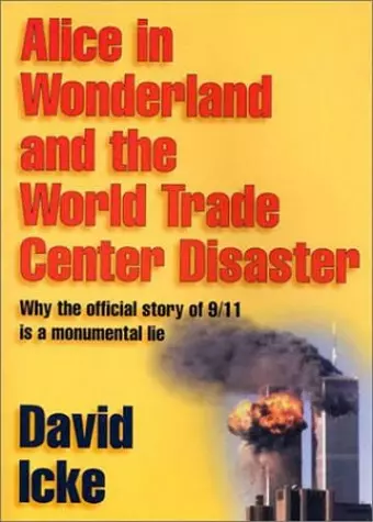 Alice in Wonderland and the World Trade Center Disaster cover