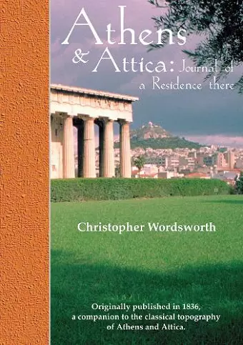 Athens and Attica: Journal of a Residence there cover