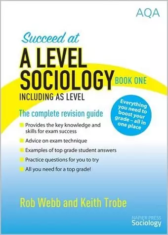 Succeed at A Level Sociology Book One Including AS Level cover