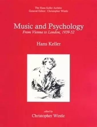 Music and Psychology: From Vienna to London, 1939-52 cover