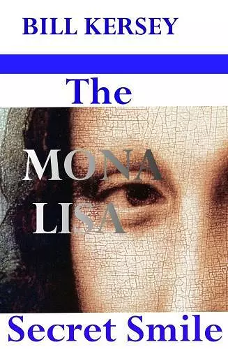 The Mona Lisa Secret Smile cover