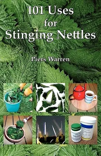 101 Uses for Stinging Nettles cover