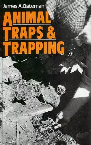 Animal Traps and Trapping cover