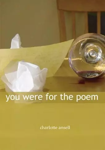 You Were for the Poem cover