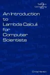 An Introduction to Lambada Calculi for Computer Scientists cover