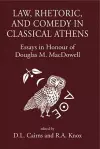 Law, Rhetoric and Comedy in Classical Athens cover