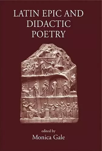 Latin Epic and Didactic Poetry cover