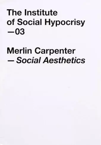 Social Aesthetics by Merlin Carpenter cover