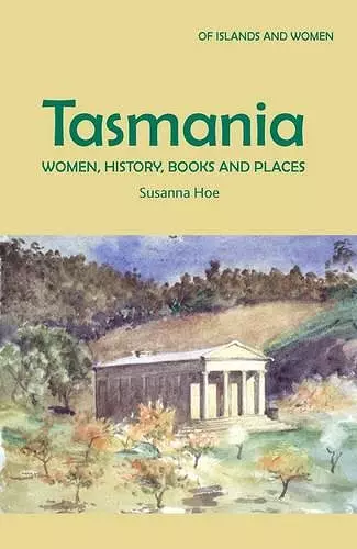 Tasmania: Women, History, Books and Places cover