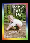 Right to be "Me" cover