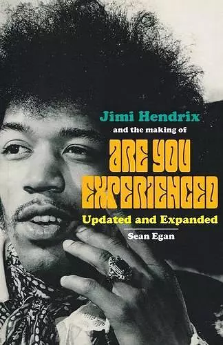 Jimi Hendrix and the Making of Are You Experienced cover