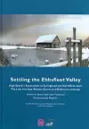 Settling the Ebbsfleet Valley, Volume 4 cover