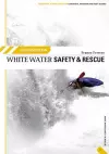 White Water Safety and Rescue cover