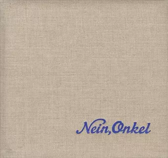 Ed Jones and Timothy Prus: Nein, Onkel cover