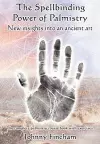 The Spellbinding Power of Palmistry cover