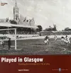 Played in Glasgow cover