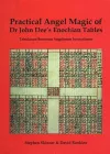 Practical Angel Magic of Dr John Dee's Enochian Tables cover