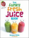 The Funky Fresh Juice Book cover