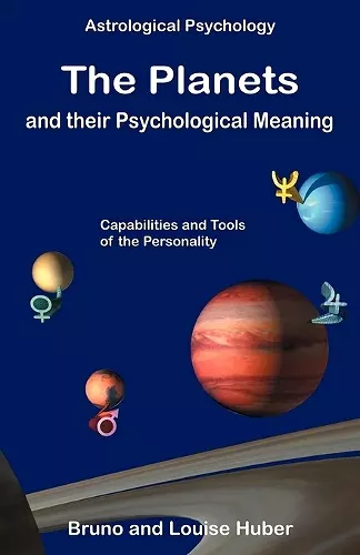 The Planets and Their Psychological Meaning cover