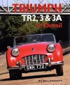 Triumph TR2, 3 and 3A in Detail cover