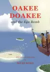 Oakee Doakee and the Ego Bomb cover