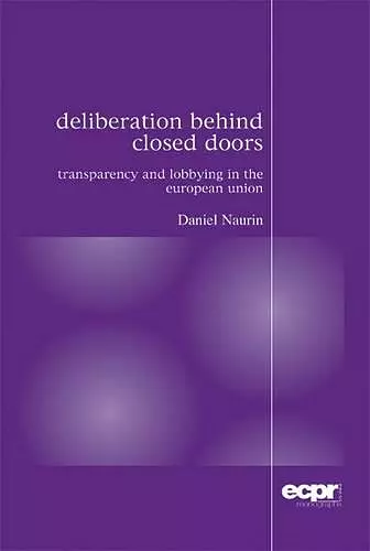 Deliberation Behind Closed Doors cover