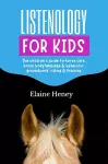 Listenology for Kids cover