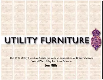 Utility Furniture of the Second World War cover