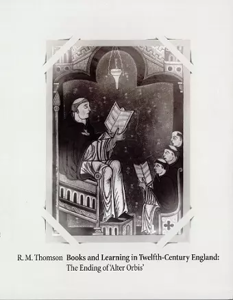 Books and Learning in Twelfth-Century England cover