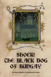 Shock! The Black Dog of Bungay cover