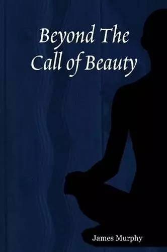Beyond The Call of Beauty cover
