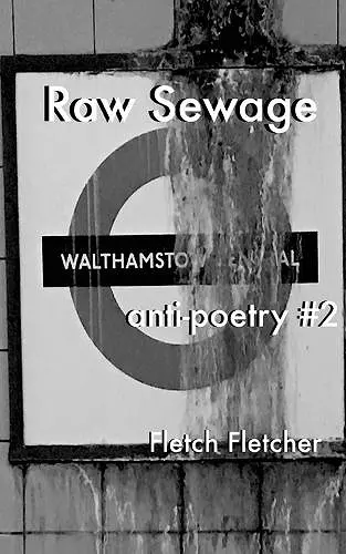 RAW SEWAGE - anti-poetry #2 cover