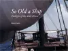 So Old a Ship cover