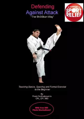 Defending Against Attack -- The Shotokan Way cover