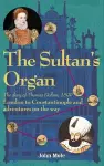The Sultan's Organ cover