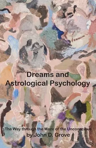 Dreams and Astrological Psychology cover